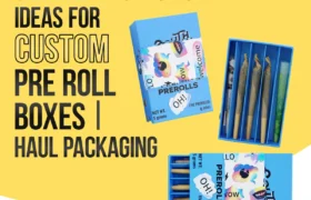 Custom Pre Roll Boxes