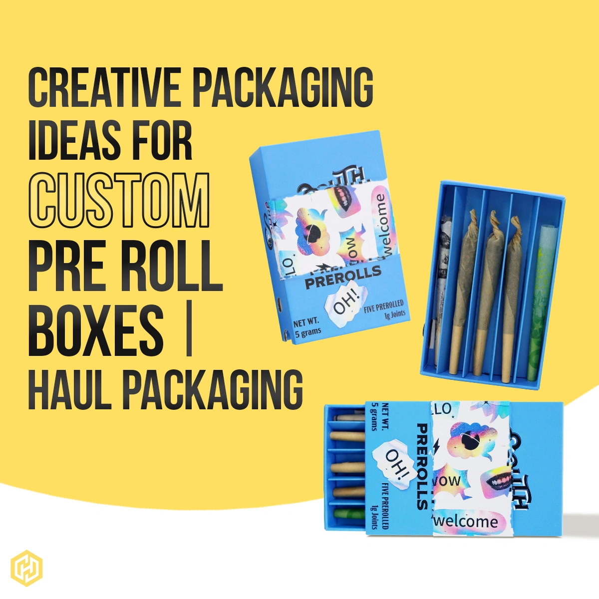 Creative Packaging Ideas for Custom Pre Roll Boxes | Haul Packaging