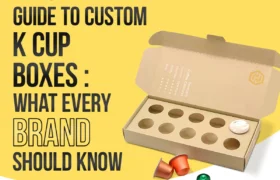 Custom K Cup Packaging