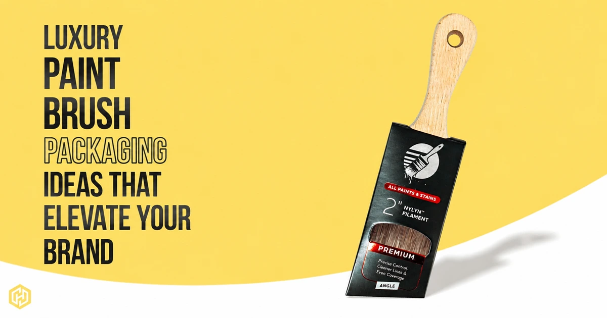 Luxury Paint Brush Packaging Ideas That Elevate Your Brand